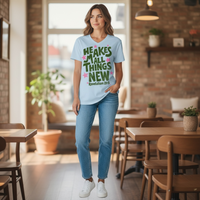 He Makes All Things New Graphic Tee