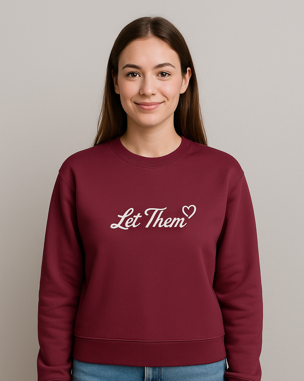 “Let Them ♥” Sweatshirt Maroon