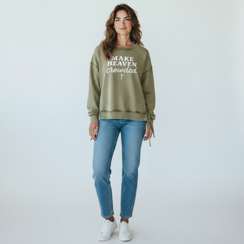 “Make Heaven Crowded” Zenana Sweatshirt